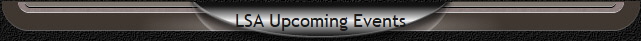 LSA Upcoming Events