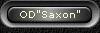OD"Saxon"
